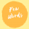 Few Words