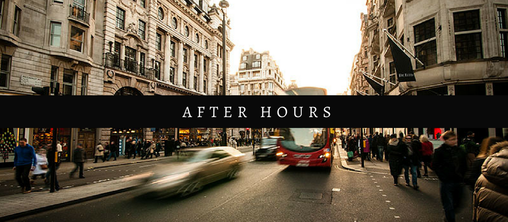 after hours