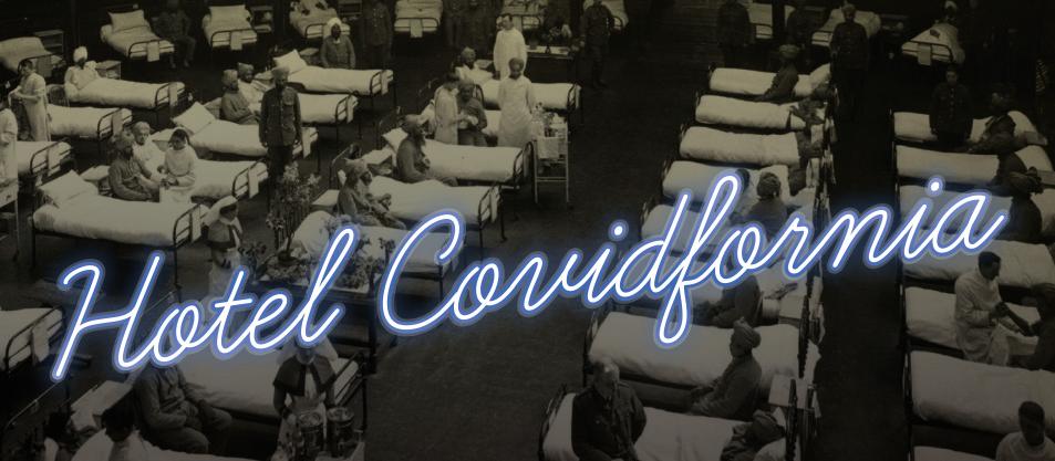 Hotel Covidfornia