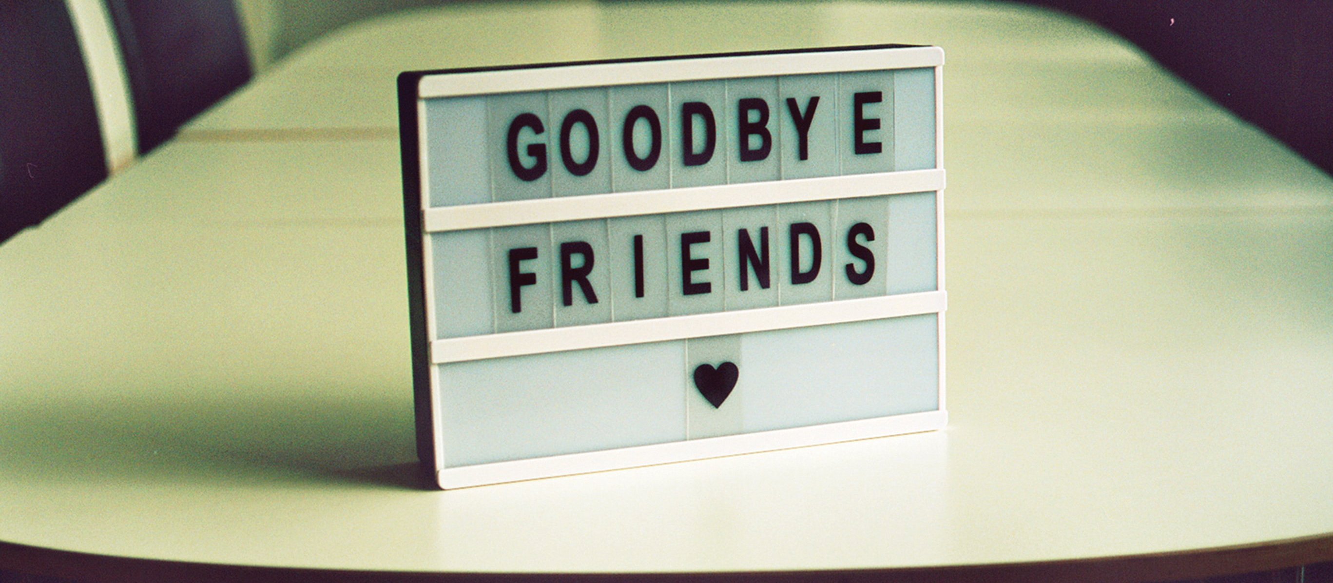 farewell sign_CR_Jan_Tinneberg_on_Unsplash
