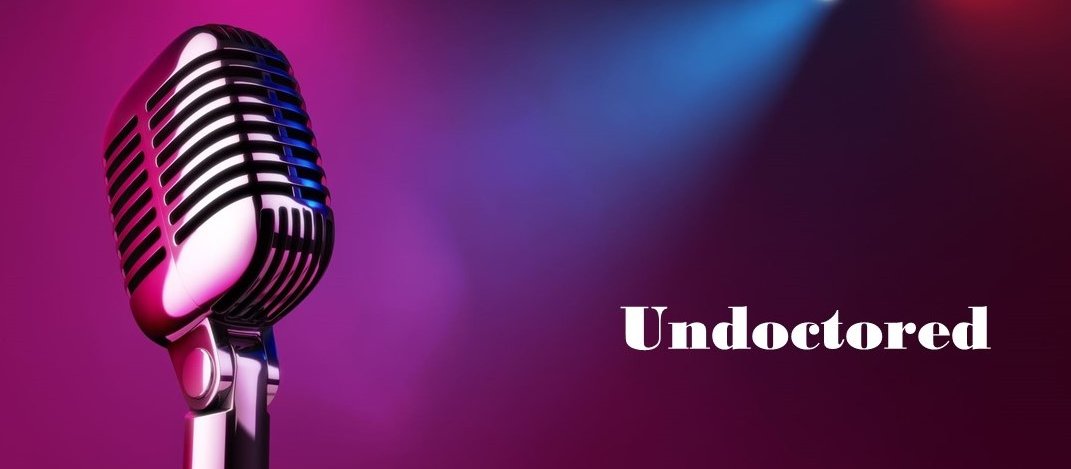Undoctored