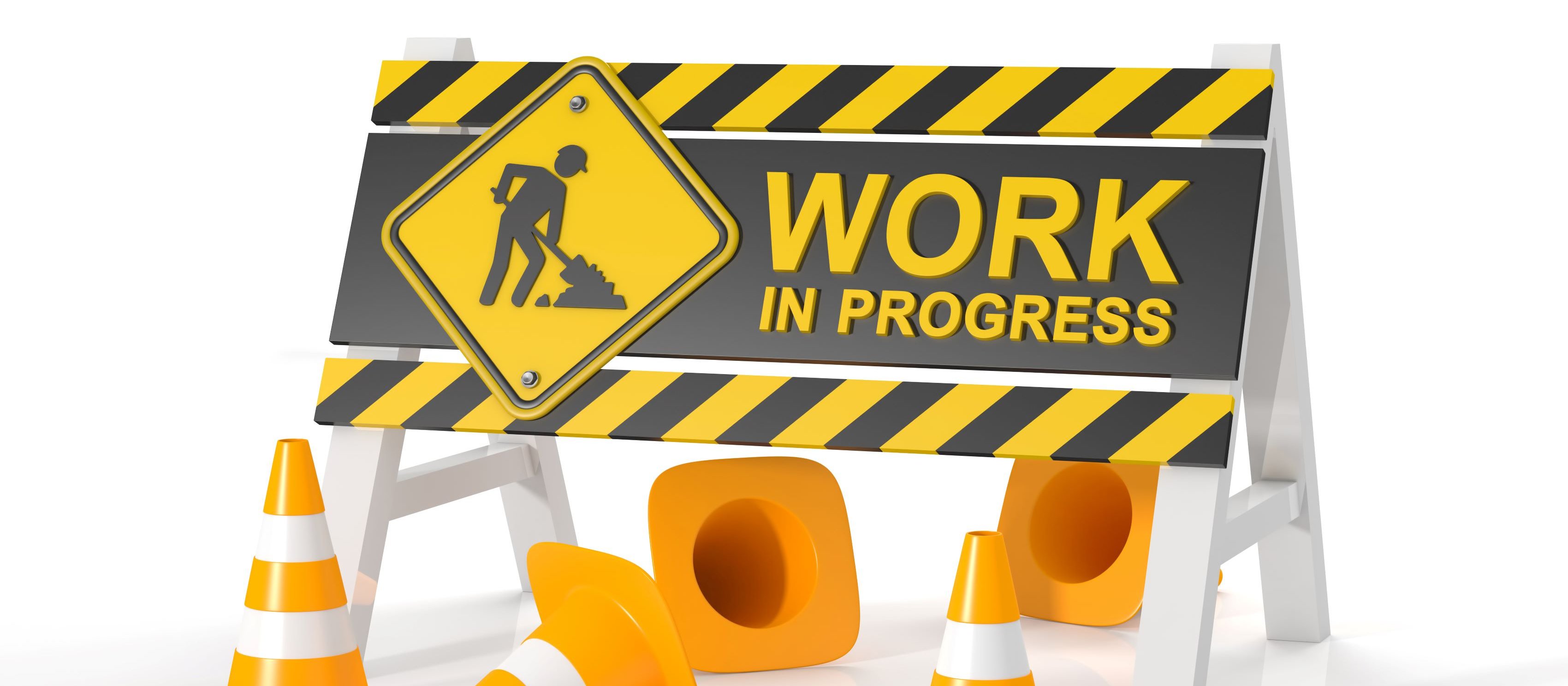 Work in Progress sign